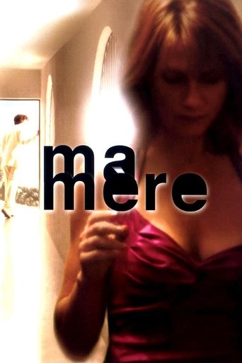 Film Ma mère streaming VF gratuit complet