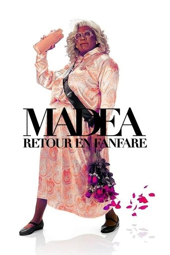 Film Madea : Retour en fanfare streaming VF gratuit complet