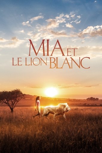 Film Mia et le lion blanc streaming VF gratuit complet
