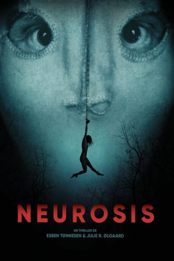 Film Neurosis streaming VF gratuit complet