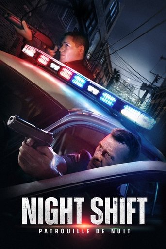 Film Night Shift : Patrouille de nuit streaming VF gratuit complet