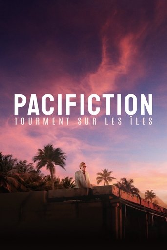 Film Pacifiction : Tourment sur les îles streaming VF gratuit complet