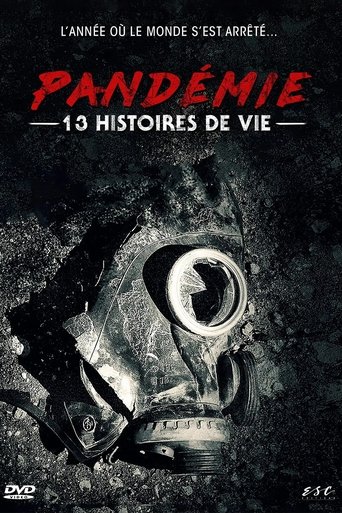 Pandémie : 13 histoires de vie xalaflix streaming