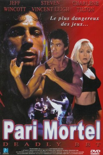 Film Pari mortel streaming VF gratuit complet