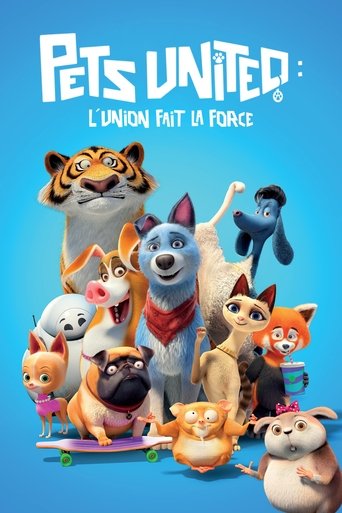 Film Pets United : L'union fait la force streaming VF gratuit complet