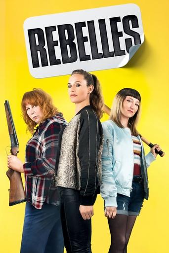 Film Rebelles streaming VF gratuit complet