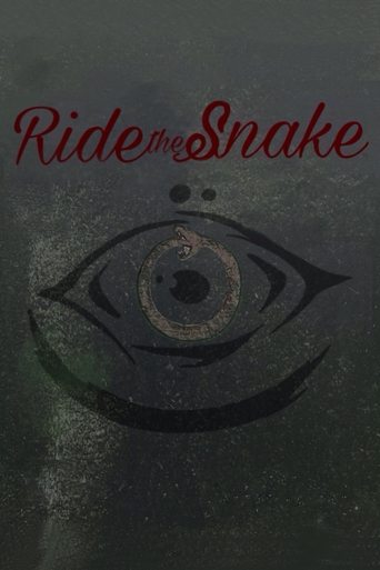 Ride the Snake streaming VF gratuit complet