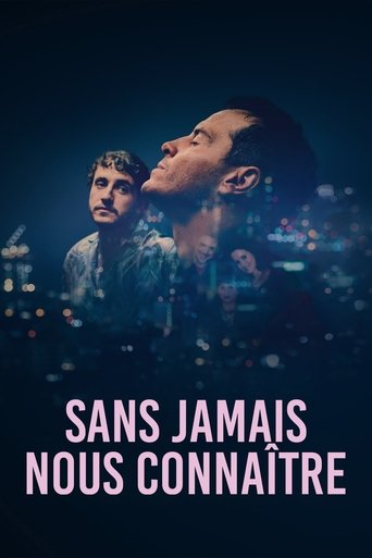 Film Sans jamais nous connaître streaming VF gratuit complet