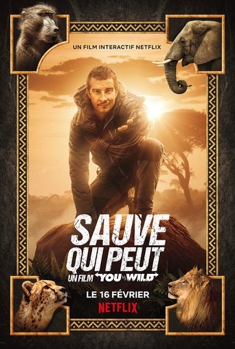 Film Sauve qui peut : Un film "You vs. Wild" streaming VF gratuit complet