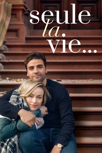 Film Seule la vie... streaming VF gratuit complet