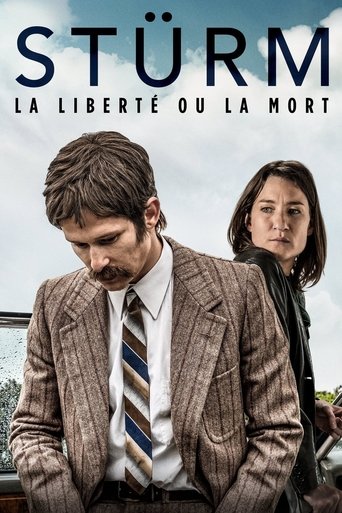 Film Stürm : La Liberté ou la mort streaming VF gratuit complet
