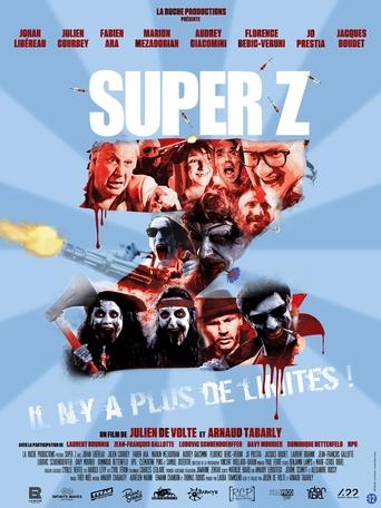 Film Super Z streaming VF gratuit complet