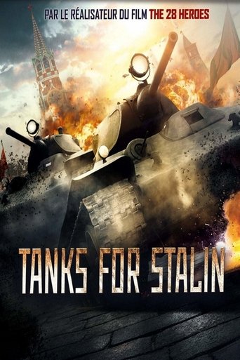 Film Tanks for Stalin streaming VF gratuit complet
