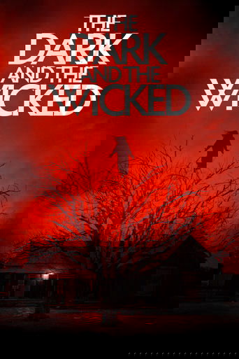Film The Dark and the Wicked streaming VF gratuit complet