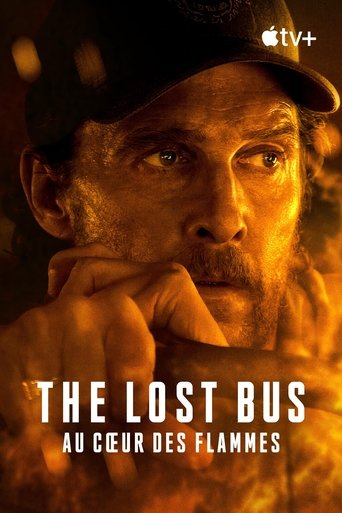 Film The Lost Bus - Au cœur des flammes streaming VF gratuit complet