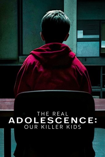Film The Real Adolescence: Our Killer Kids streaming VF gratuit complet