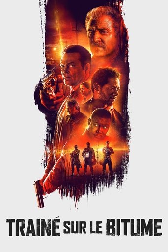 Film Traîné sur le Bitume streaming VF gratuit complet