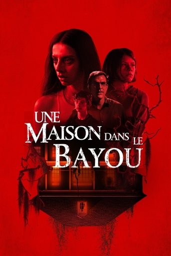 Film Une maison dans le bayou streaming VF gratuit complet
