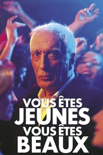 Vous êtes jeunes, vous êtes beaux streaming VF gratuit complet