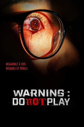 Film Warning : Do not play streaming VF gratuit complet