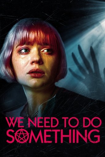 Film We Need to Do Something streaming VF gratuit complet