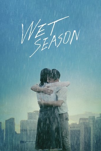 Film Wet Season streaming VF gratuit complet