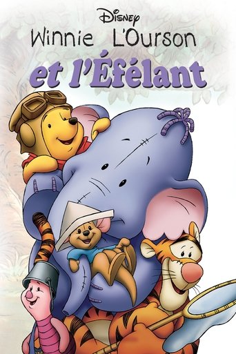 Film Winnie l'ourson et l'Éfélant streaming VF gratuit complet