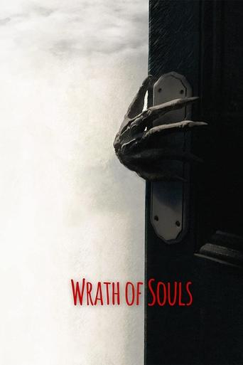 Film Wrath of Souls streaming VF gratuit complet